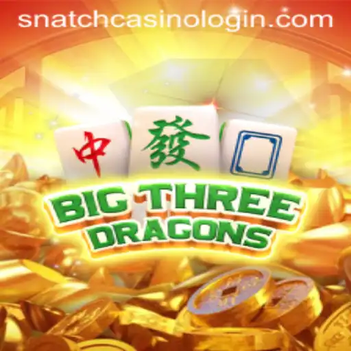 BigThreeDragons: Exploring the Exciting World of Snatch Casino