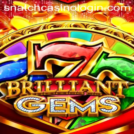 Discover the Thrills of BrilliantGems at Snatch Casino