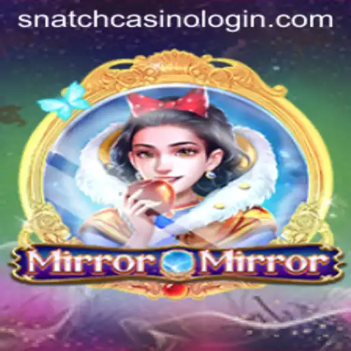MirrorMirror: A New Dimension of Gaming at Snatch Casino