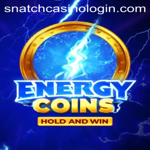 Unraveling the Excitement of EnergyCoins in Snatch Casino