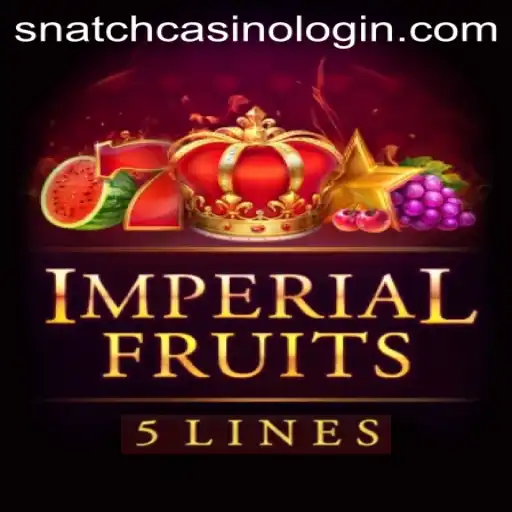 Exploring the Thrills of ImperialFruits5 at Snatch Casino